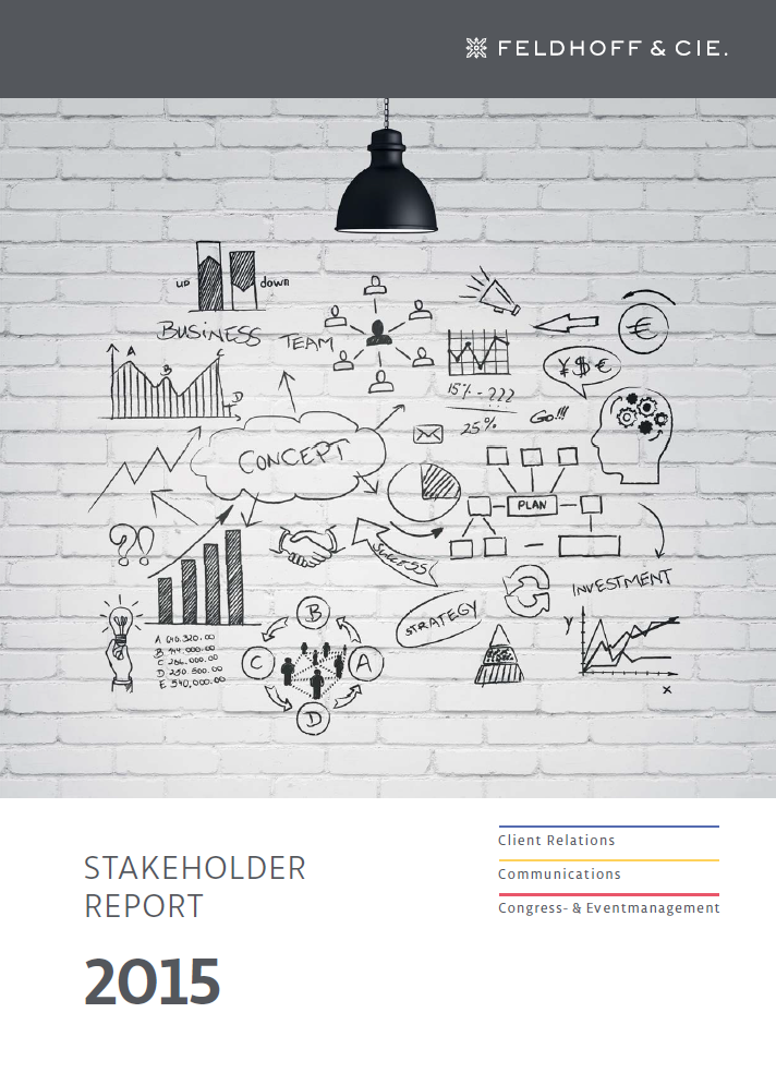 Feldhoff & Cie. Stakeholder Report 2015